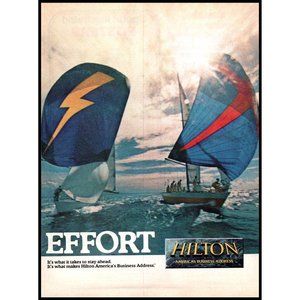 1985 Hilton Hotels "Effort" Vintage Print Ad Yachting Sailing Sail Boat Wall Art